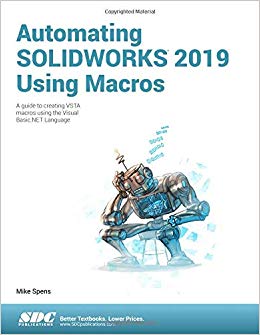 Automating SOLIDWORKS 2019 Using Macros (7th Edition) - Image pdf with ocr